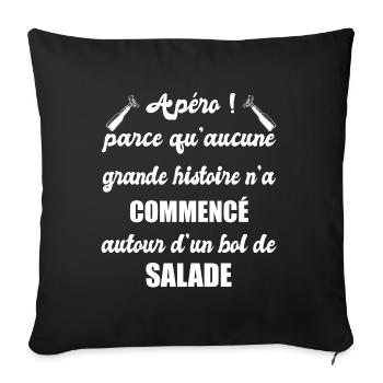 Apéro parce qu'aucune grande histoire t-shirt - Housse de coussin décorative 45 x 45 cm - noir - Devant