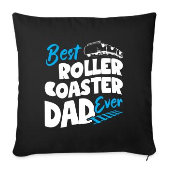 Best Roller Coaster Dad Ever - Sofakissenbezug 45 x 45 cm - Schwarz - Vorne