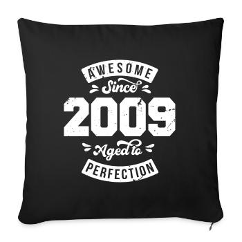 Vintage 2009 birthday - retro 2009 - Sofa pillowcase 17,3'' x 17,3'' (45 x 45 cm) - black - Front