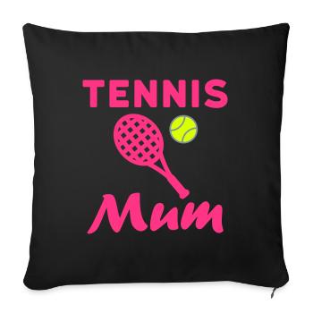 Tennis maman (raquette de tennis, balle de tennis) - Housse de coussin décorative 45 x 45 cm - noir - Devant