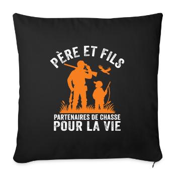 Père Et fils Partenaires De Chasse Pour La Vie - Housse de coussin décorative 45 x 45 cm - noir - Devant