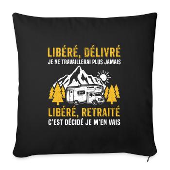Mit seinem Wohnmobil in den Ruhestand gegangen - Sofakissenbezug 45 x 45 cm - Schwarz - Vorne