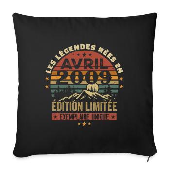 Les Légendes Sont Nées En Avril 2009 Cadeau 2009 - Housse de coussin décorative 45 x 45 cm - noir - Devant