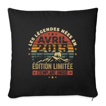 The Legends Were Born in April 2015 Gift 2015 - Sofa pillowcase 17,3'' x 17,3'' (45 x 45 cm) - black - Front