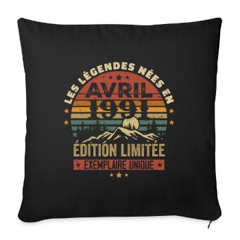 Les Légendes Sont Nées En Avril 1991 Cadeau 1991 - Housse de coussin décorative 45 x 45 cm - noir - Devant