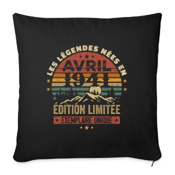 Les Légendes Sont Nées En Avril 1941 Cadeau 1941 - Housse de coussin décorative 45 x 45 cm - noir - Devant