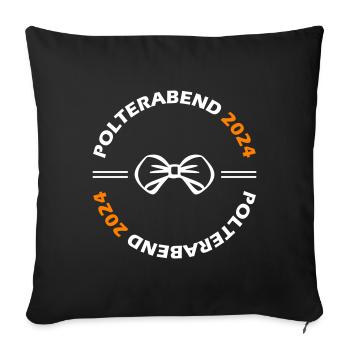 Polterabend 2024 - Sofakissenbezug 45 x 45 cm - Schwarz - Vorne
