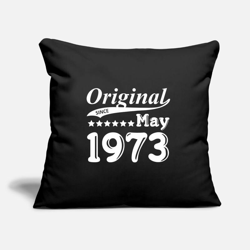 Original Since May 1973 Geschenk Sofakissenbezug 45 x 45 cm