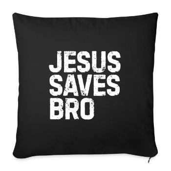 Jésus saves bro Jésus Faith don foi - Housse de coussin décorative 45 x 45 cm - noir - Devant