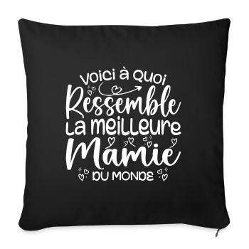 Cadeau Meilleure Mamie du Monde Cadeau Super Mamie - Housse de coussin décorative 45 x 45 cm - noir - Devant