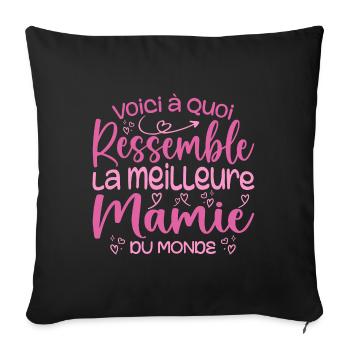 Cadeau Meilleure Mamie du Monde Cadeau Super Mamie - Housse de coussin décorative 45 x 45 cm - noir - Devant