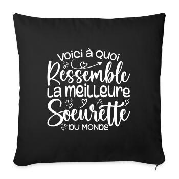 Cadeau Meilleure Sœurette - Cadeau Super Soeurette - Housse de coussin décorative 45 x 45 cm - noir - Devant
