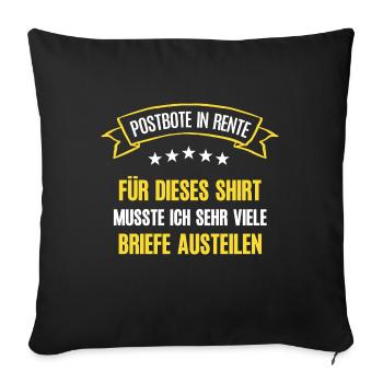 Postbote Rente Rentner Briefträger Ruhestand Bote - Sofakissenbezug 45 x 45 cm - Schwarz - Vorne