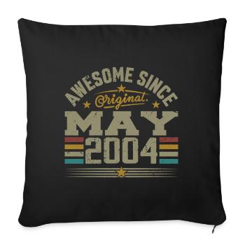 Vintage May 2004 May 2004 Born in May 2004 Original - Sofa pillowcase 17,3'' x 17,3'' (45 x 45 cm) - black - Front