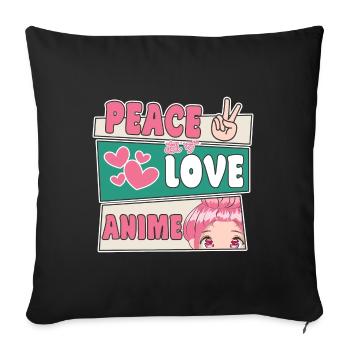 Peace Love Anime Japanese Anime Manga Gifts - Sofa pillowcase 17,3'' x 17,3'' (45 x 45 cm) - black - Front