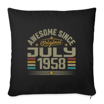 Built in July 1958 | Gift July 1958 - Sofa pillowcase 17,3'' x 17,3'' (45 x 45 cm) - black - Front