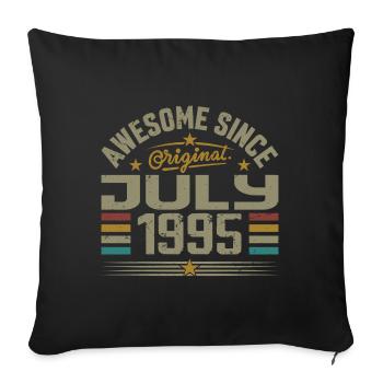Baujahr Juli 1995 | Geschenk Juli 1995 - Sofakissenbezug 45 x 45 cm - Schwarz - Vorne