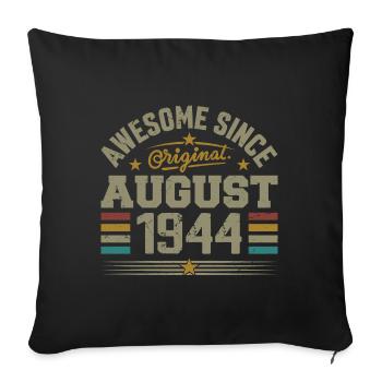 Août 1944 Anniversaire Août 1944 August 1944 Rétro - Housse de coussin décorative 45 x 45 cm - noir - Devant