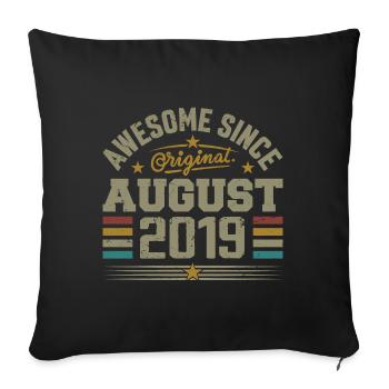 August 2019 Birthday August 2019 August 2019 Retro - Sofa pillowcase 17,3'' x 17,3'' (45 x 45 cm) - black - Front