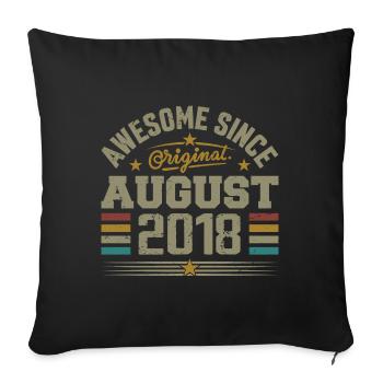 August 2018 Geburtstag August 2018 August 2018 Retro - Sofakissenbezug 45 x 45 cm - Schwarz - Vorne