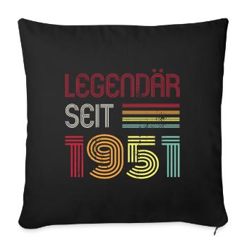Legendär Seit 1951 Jahr Retro 51er Jahrgang - Sofakissenbezug 45 x 45 cm - Schwarz - Vorne
