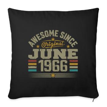 June 1966 Birthday Gift June 1966 June - Sofa pillowcase 17,3'' x 17,3'' (45 x 45 cm) - black - Front