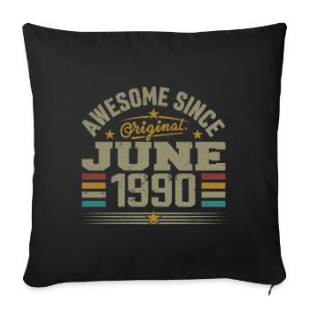 Juin 1990 Cadeau D’anniversaire Juin 1990 Juin - Housse de coussin décorative 45 x 45 cm - noir - Devant
