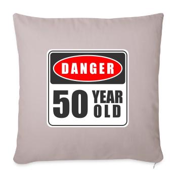 50 Jahre alt Danger - Sofakissenbezug 45 x 45 cm - helles Taupe - Vorne
