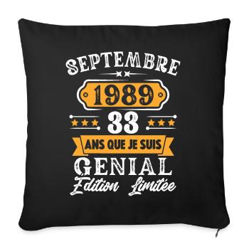 Cadeau D'anniversaire 33 Ans Septembre 1989 Rétro - Housse de coussin décorative 45 x 45 cm - noir - Devant