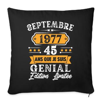 Cadeau D'anniversaire 45 Ans Septembre 1977 Rétro - Housse de coussin décorative 45 x 45 cm - noir - Devant