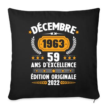 Cadeau D'anniversaire Rétro 59 Ans Décembre 1963 - Housse de coussin décorative 45 x 45 cm - noir - Devant
