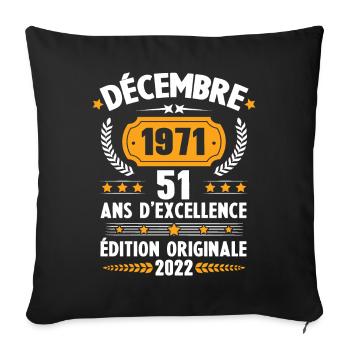 Cadeau D'anniversaire Rétro 51 Ans Décembre 1971 - Housse de coussin décorative 45 x 45 cm - noir - Devant