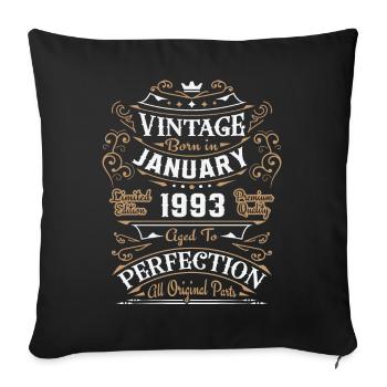 Vintage January 1993, retro birthday gift - Sofa pillowcase 17,3'' x 17,3'' (45 x 45 cm) - black - Front