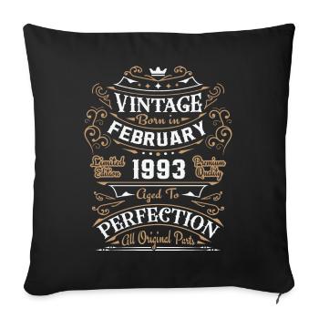 Vintage February 1993, retro birthday gift - Sofa pillowcase 17,3'' x 17,3'' (45 x 45 cm) - black - Front