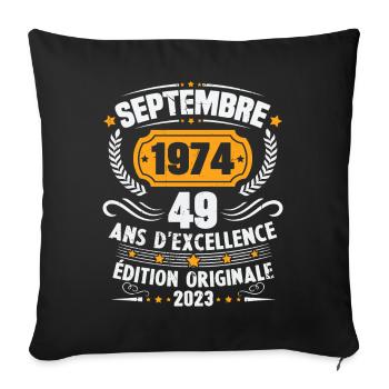 Cadeau anniversaire 49 Ans septembre 1974 Vintage - Housse de coussin décorative 45 x 45 cm - noir - Devant