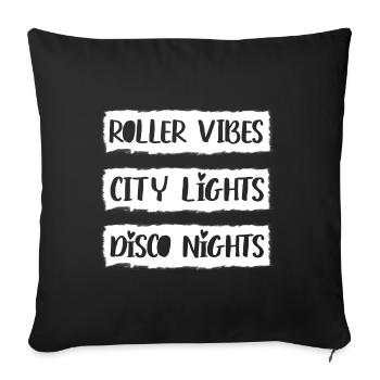 Patins à roulettes, patins, Roller Vibes, soirées disco - Housse de coussin décorative 45 x 45 cm - noir - Devant