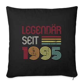 Legendär Seit 1995 Jahr Retro 95er Jahrgang - Sofakissenbezug 45 x 45 cm - Schwarz - Vorne