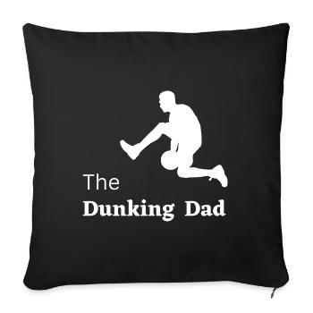 The Dunking Dad Vatertag Basketball 2023 - Sofakissenbezug 45 x 45 cm - Schwarz - Vorne