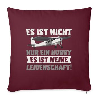 Lustiges Flugzeug Modellbauer Geschenk - Sofakissenbezug 45 x 45 cm - Burgunderrot - Vorne