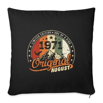 August 1971 Geburtstagsgeschenk August 1971 Retro 1971 - Sofakissenbezug 45 x 45 cm - Schwarz - Vorne