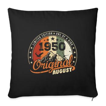 August 1950 Birthday Gift August 1950 Retro 1950's - Sofa pillowcase 17,3'' x 17,3'' (45 x 45 cm) - black - Front