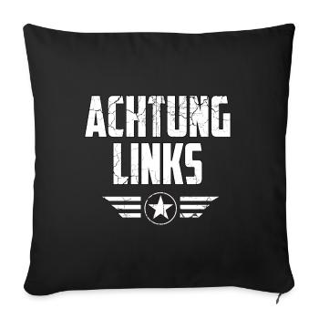 Spruch Achtung Links Comic Held Captain Geschenk - Sofakissenbezug 45 x 45 cm - Schwarz - Vorne