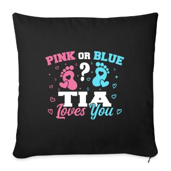 Pink Or Blue Tia Loves You - Tia Aunt - Sofa pillowcase 17,3'' x 17,3'' (45 x 45 cm) - black - Front