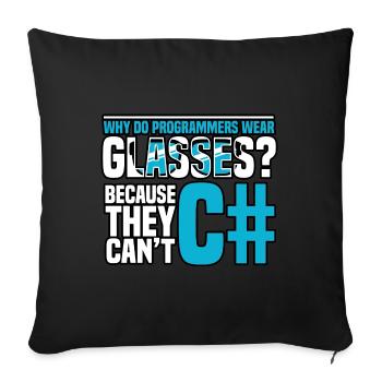 Programming Why do programmers wear glasses - Sofa pillowcase 17,3'' x 17,3'' (45 x 45 cm) - black - Front