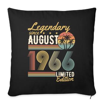 Legendary since August 1966 retro birthday - Sofa pillowcase 17,3'' x 17,3'' (45 x 45 cm) - black - Front
