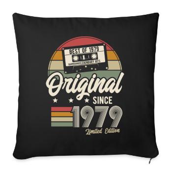 Original since 1979 Vintage Retro Birthday - Sofa pillowcase 17,3'' x 17,3'' (45 x 45 cm) - black - Front