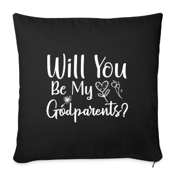 Aimeriez-vous que mes parrains et marraines soient parrains ? - Housse de coussin décorative 45 x 45 cm - noir - Devant