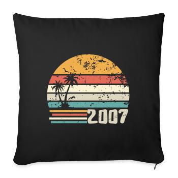2007 Birthday Gift - Made in 2007 Retro 2007 - Sofa pillowcase 17,3'' x 17,3'' (45 x 45 cm) - black - Front