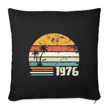 1976 Geburtstagsgeschenk - Made in 1976 Retro 1976 - Sofakissenbezug 45 x 45 cm - Schwarz - Vorne