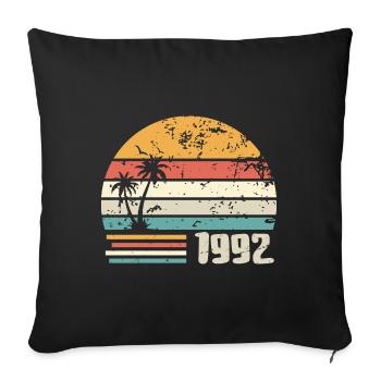 1992 Cadeau Anniversaire - Made in 1992 Rétro 1992 - Housse de coussin décorative 45 x 45 cm - noir - Devant